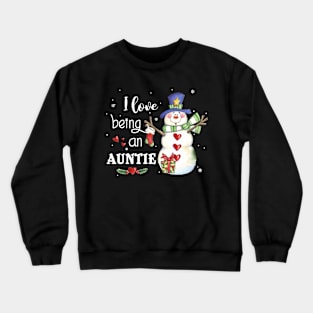 I Love Being An Auntie Christmas Crewneck Sweatshirt